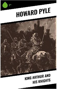 King Arthur and His Knights