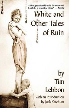 White and Other Tales of Ruin