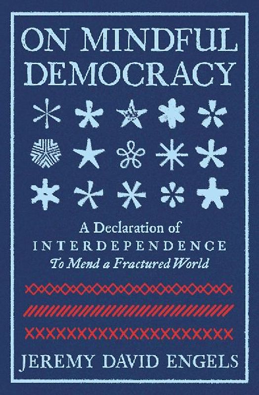 On Mindful Democracy