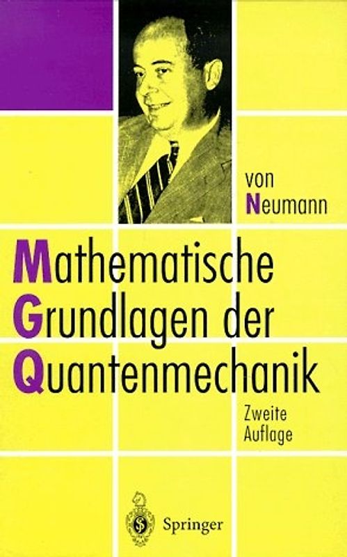 Mathematische Grundlagen der Quantenmechanik