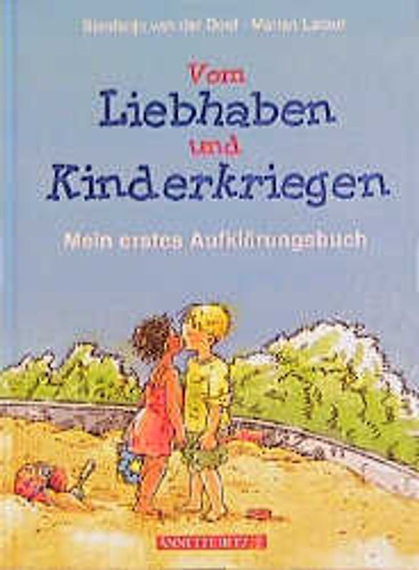 Vom Liebhaben und Kinderkriegen
