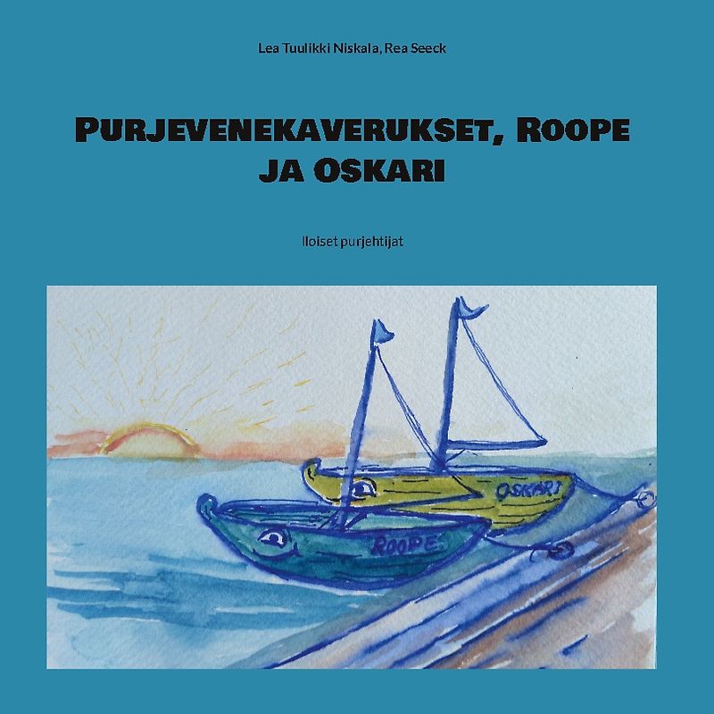 Purjevenekaverukset, Roope ja Oskari