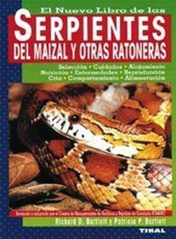 El nuevo libro de las serpientes del maizal y otras ratoneras