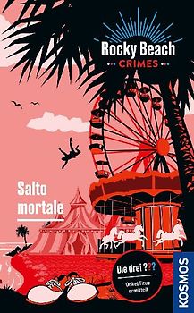 Rocky Beach Crimes. Salto mortale