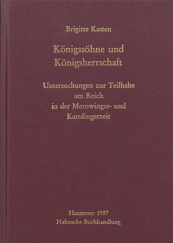 Königssöhne und Königsherrschaft