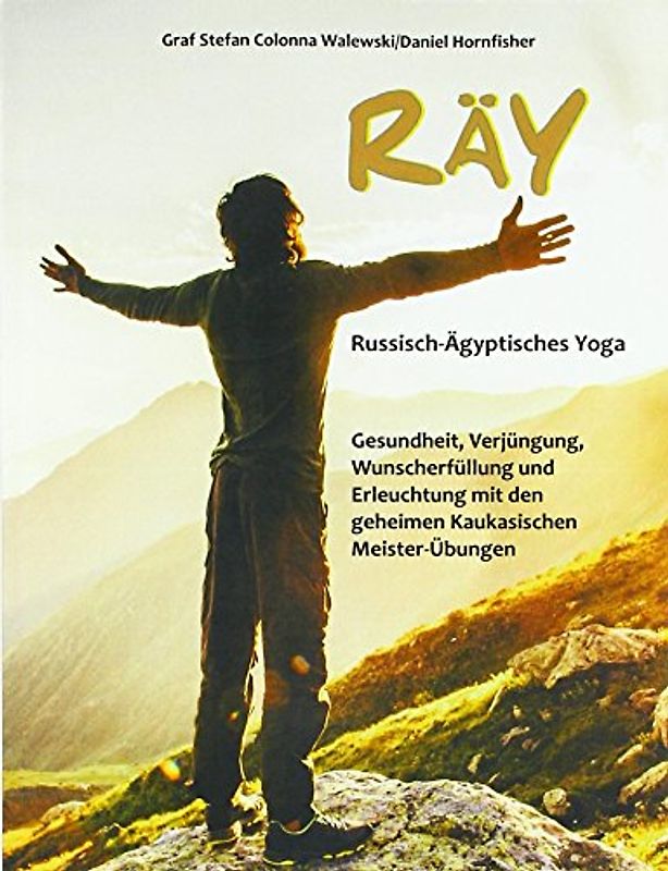 RÄY Russisch-Ägyptisches Yoga