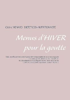 Menus d'hiver pour la goutte
