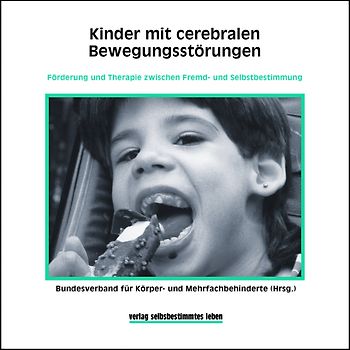 Kinder mit cerebralen Bewegungsstörungen