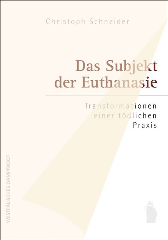 Das Subjekt der Euthanasie