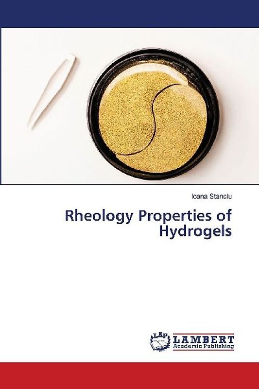 Rheology Properties of Hydrogels