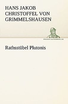 Rathsstübel Plutonis (TREDITION CLASSICS)