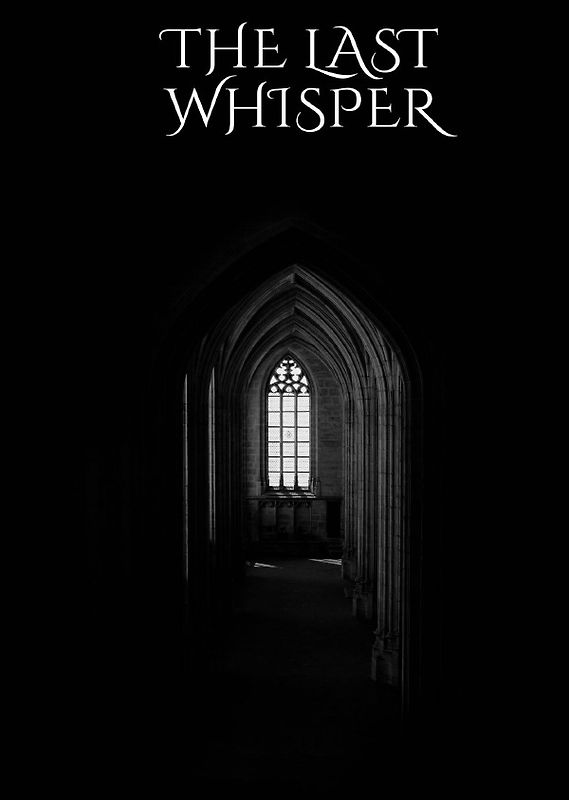 The Last Whisper