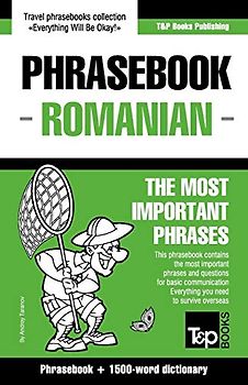 English-Romanian phrasebook and 1500-word dictionary (American English Collection, Band 248)