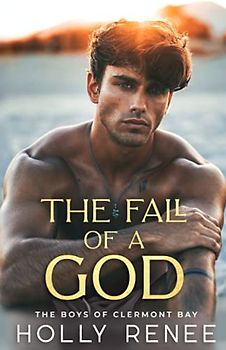 The Fall of a God: An Enemies to Lovers High School Romance (The Boys of Clermont Bay, Band 2)