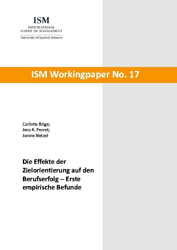 Die Effekte der Zielorientierung auf den Berufserfolg