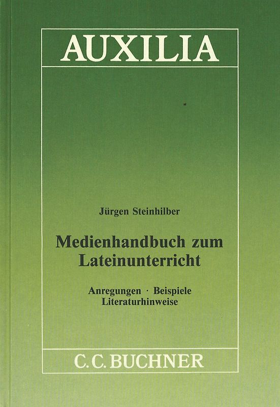 Auxilia / Medienhandbuch zum Lateinunterricht