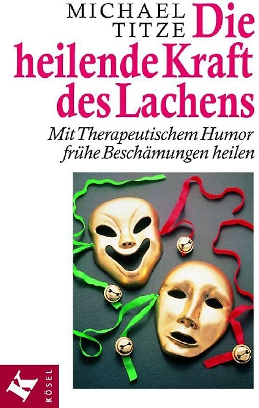 Die heilende Kraft des Lachens