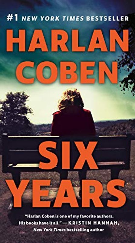 Six Years - Coben, Harlan