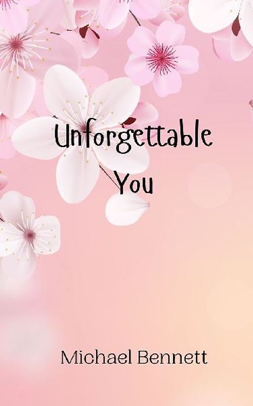 Unforgettable You