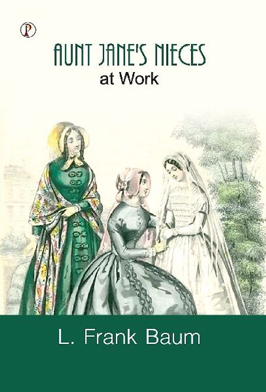 Aunt Jane's Nieces at Work