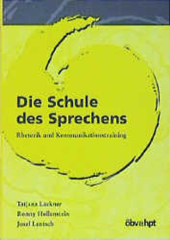 Die Schule des Sprechens