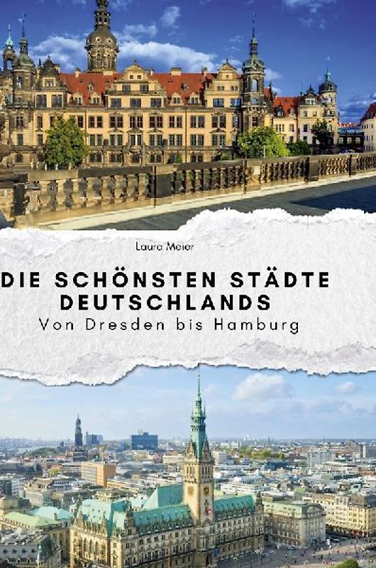 Die schönsten Städte Deutschlands