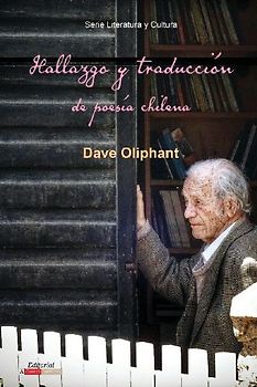 Hallazgo y traducción de poesía chilena
