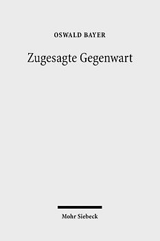 Zugesagte Gegenwart