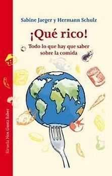 ¡Qué rico! Todo lo que hay que saber sobre la comida