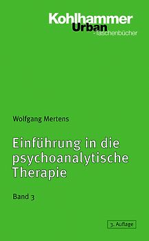 Einführung in die psychoanalytische Therapie, Band 3