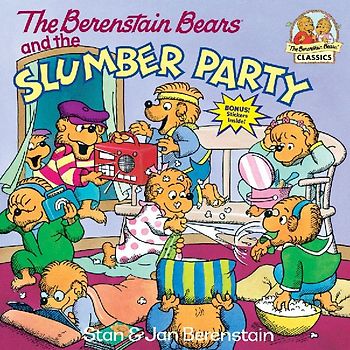 The Berenstain Bears and the Slumber Party