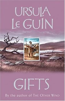Gifts - Ursula Le Guin