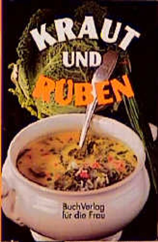 Kraut & Rüben