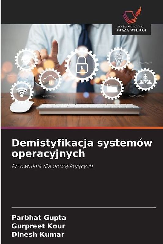 Demistyfikacja systemów operacyjnych