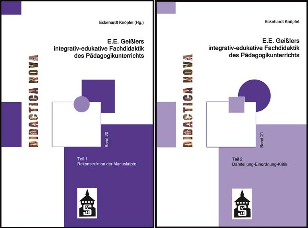 E.E. Geißlers integrativ-edukative Fachdidaktik des Pädagogikunterrichts