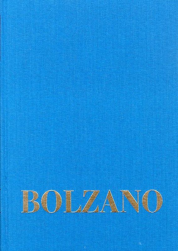 Bernard Bolzano Gesamtausgabe / Reihe I: Schriften. Band 8,3: Lehrbuch der Religionswissenschaft. Dritter Teil. §§ 167-234
