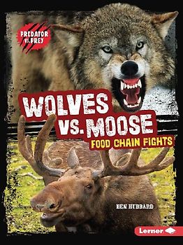 Wolves vs. Moose
