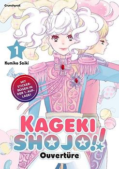 Kageki Shojo!! – Ouvertüre – Band 1