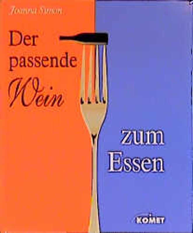 Der passende Wein zum Essen