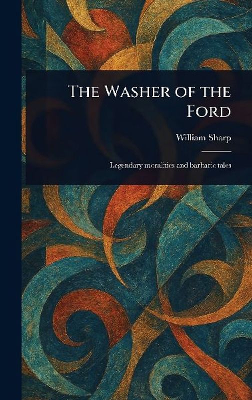 The Washer of the Ford