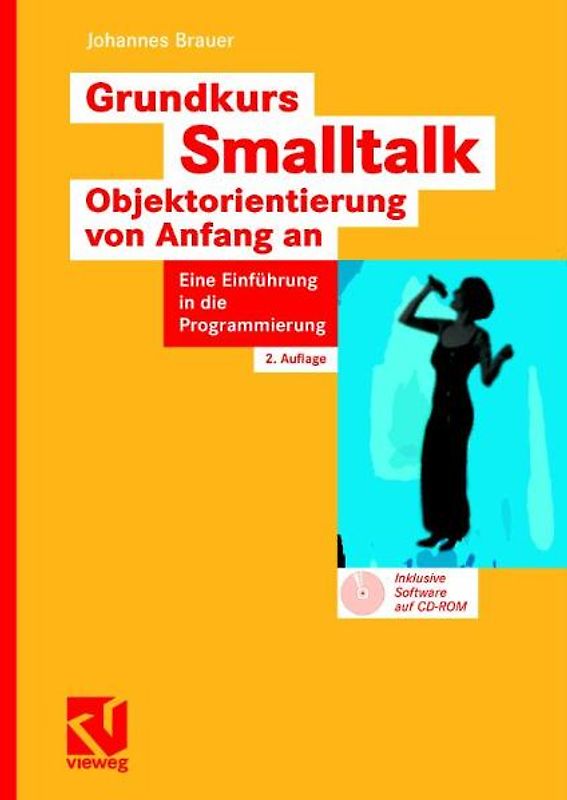 Grundkurs Smalltalk — Objektorientierung von Anfang an