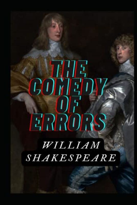 The Comedy of Errors (Annotated)