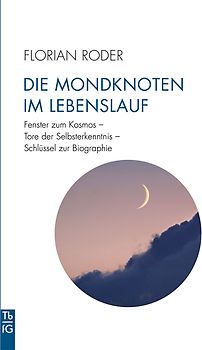 Die Mondknoten im Lebenslauf