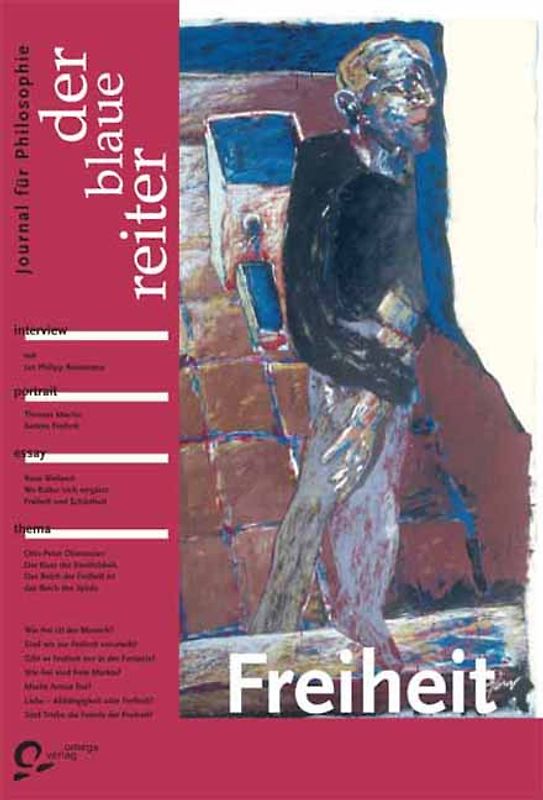 Der Blaue Reiter. Journal für Philosophie / Freiheit