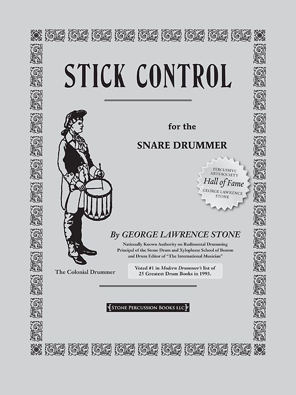 Stick Control. for the Snare Drummer