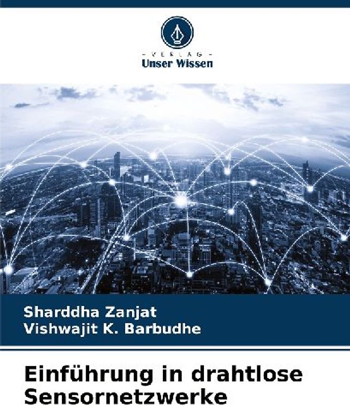 Einführung in drahtlose Sensornetzwerke