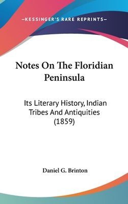 Notes On The Floridian Peninsula