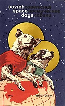 Soviet Space Dogs - Turkina, Olesya