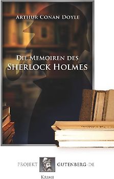 Die Memoiren des Sherlock Holmes