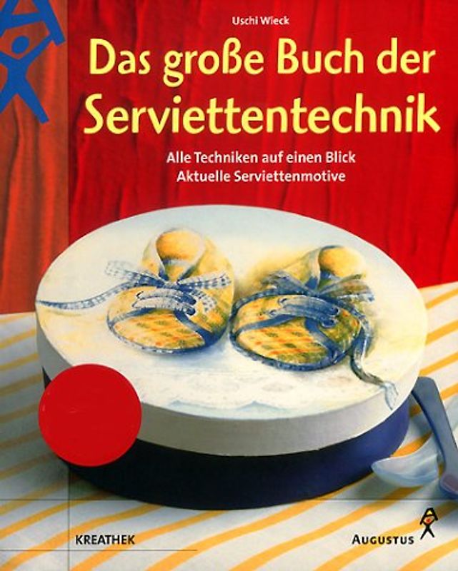 Das grosse Buch der Serviettentechnik